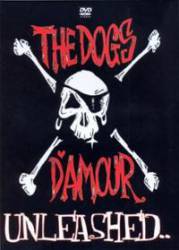 Dogs D'Amour : Unleashed